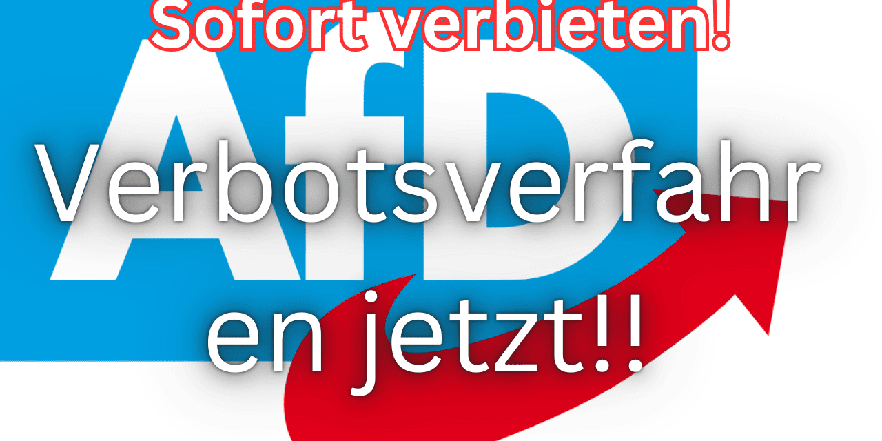 AfD verbieten Jetzt!